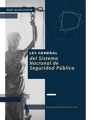 cover image of Ley General del Sistema Nacional de Seguridad Pública